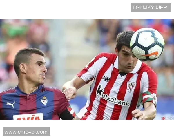 毕尔巴鄂竞技对阵埃瓦尔精彩直播全程回顾与赛后分析